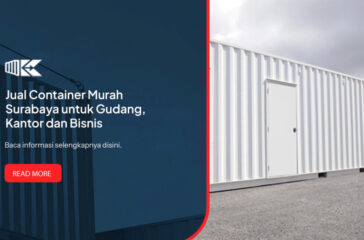 Jual Container Murah Surabaya untuk Gudang, Kantor dan Bisnis(1)